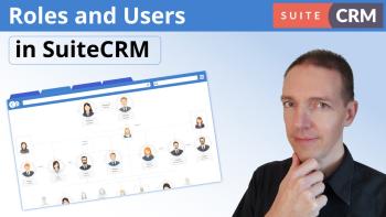 SuiteCRM Roles and Users A Complete Guide to Permission Management