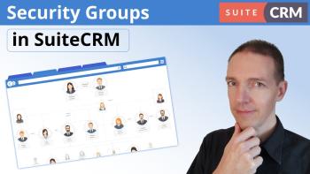 SuiteCRM Security Groups