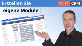 SuiteCRM Tutorial Eigene Module