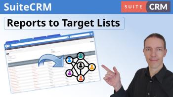 Building Target Lists from Reports in SuiteCRM