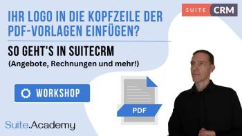 Ihr Logo in die Kopfzeile der PDF-Vorlagen einfügen? So geht's in SuiteCRM (Angebote, Rechnungen und mehr!)