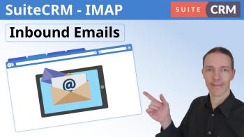 Inbound Email Management in SuiteCRM: Configuring IMAP