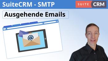 Konfigurieren der SMTP-Einstellungen in SuiteCRM