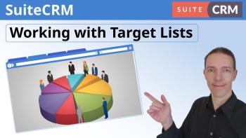 Managing Target Lists Effectively in SuiteCRM