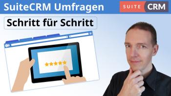 Schritt-für-Schritt-Anleitung zur Erstellung von Umfragen in SuiteCRM