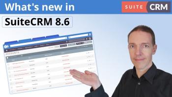 What's new in SuiteCRM 8.6