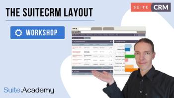 The SuiteCRM Layout Workshop