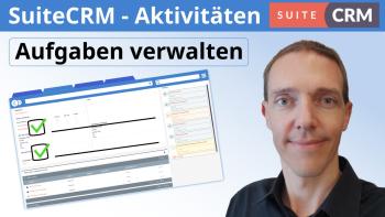 Verwaltung von Aufgaben in SuiteCRM | Aktivitäten - Leitfaden zu Aufgaben