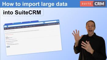 How to import large amounts of data into SuiteCRM